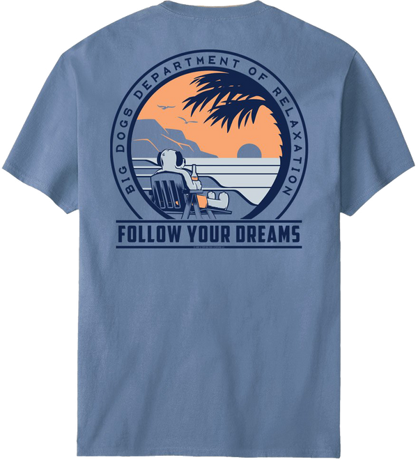 Follow Your Dreams T-Shirt