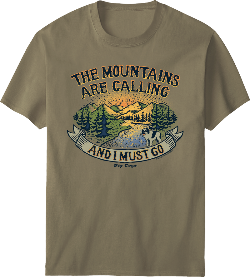 Mountains Are Calling T-Shirt