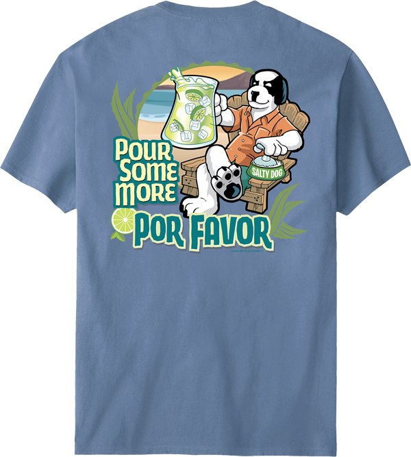 Pour Some More Por Favor T-Shirt