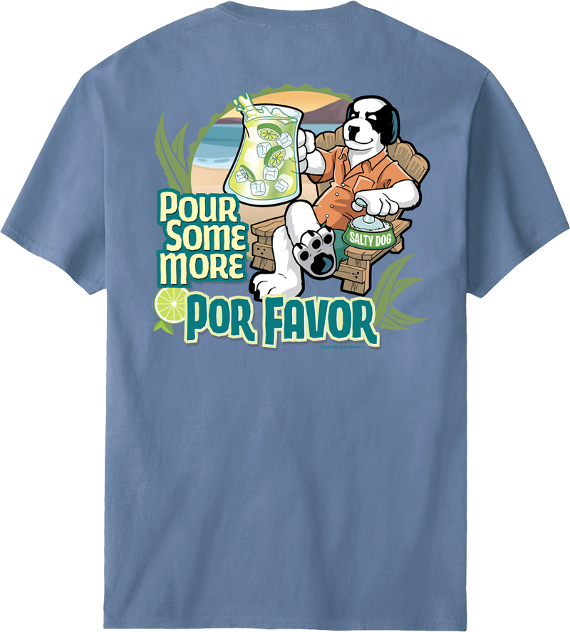 Pour Some More Por Favor T-Shirt