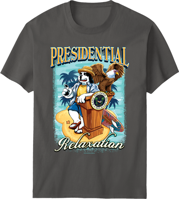 Presidential Relaxation T-Shirt