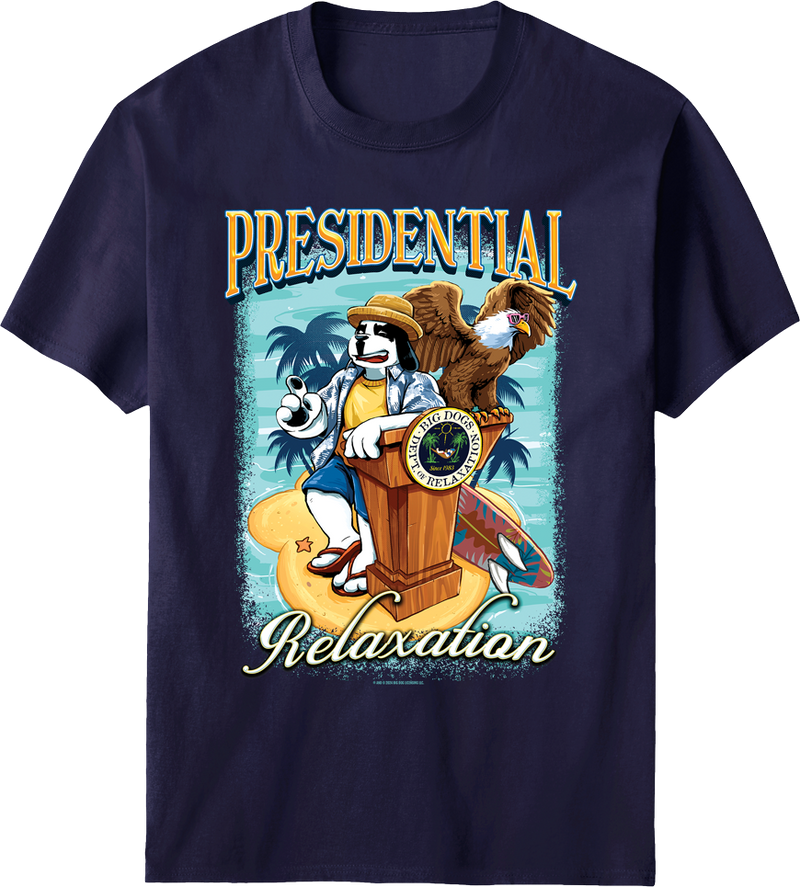 Presidential Relaxation T-Shirt