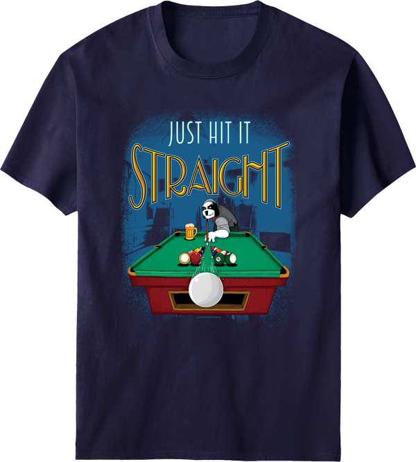 Just Hit It Straight T-shirt