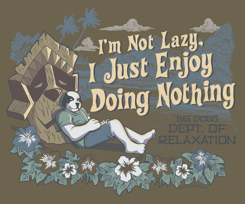 I M Not Lazy T-Shirt