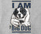 I Am The Big Dog Long Sleeve T-shirt