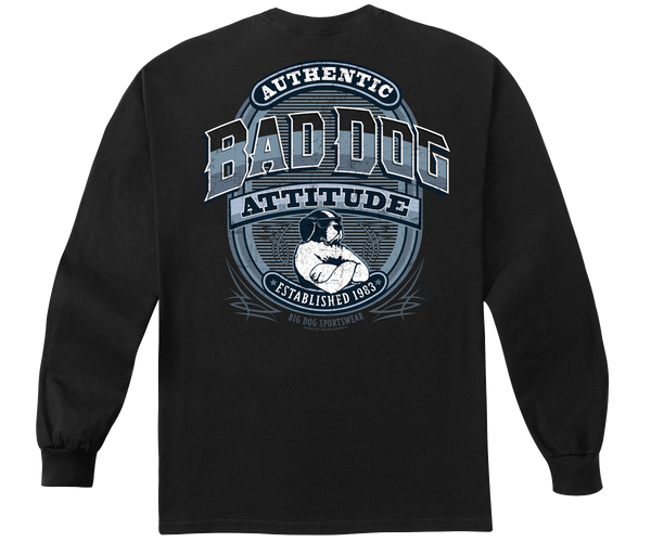 BAD DOG ATTITUDE SINCE 83 LONG SLEEVE T-SHIRT