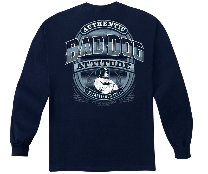 BAD DOG ATTITUDE SINCE 83 LONG SLEEVE T-SHIRT