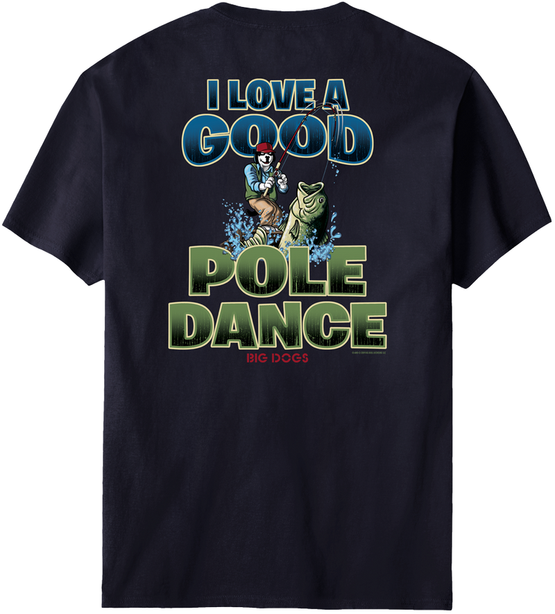 Pole Dance Fishing T-Shirt XL / Navy