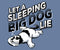 Let A Sleeping Dog Lie T-Shirt