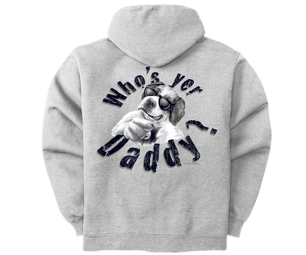 Who's Yer Daddy Graphic Hoodie – Big Dogs